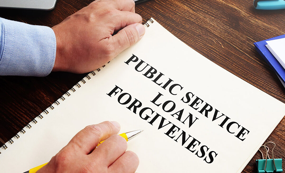 Update on Public Service Student Loan Forgiveness